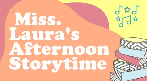 Miss. Laura's Storytime