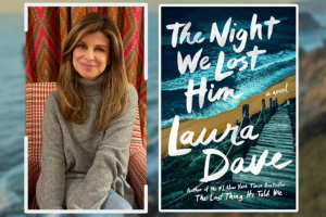 Photo of author Laura Dave next to her book The Night We Lost Him